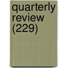 Quarterly Review (229) door William Gifford