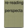 Re-Reading  Perspecta door Robert Am Stern