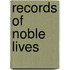 Records Of Noble Lives