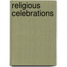 Religious Celebrations door Ian Rohr