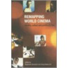 Remapping World Cinema door Stephanie Dennison
