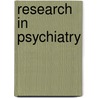 Research in Psychiatry door L.K. George Hsu