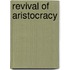 Revival Of Aristocracy