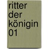 Ritter der Königin 01 by Kang Won Kim