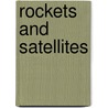 Rockets and Satellites door Marcia Zappa