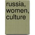 Russia, Women, Culture