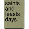 Saints And Feasts Days by Sisters of Notre Dame of Chardon Ohio