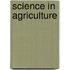 Science In Agriculture