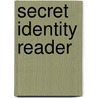 Secret Identity Reader door Richard Harrison