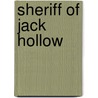 Sheriff of Jack Hollow by lee Hoffman