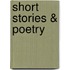 Short Stories & Poetry