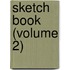 Sketch Book (Volume 2)