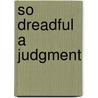 So Dreadful a Judgment door Slotkin