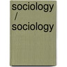 Sociology  / Sociology door Jodi O'Brien