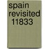Spain Revisited  11833