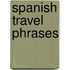 Spanish Travel Phrases