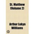 St. Matthew (Volume 2)