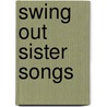 Swing Out Sister Songs by Not Available