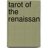 Tarot of the Renaissan door Lo Scarabeo