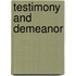 Testimony and Demeanor