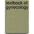 Textbook of Gynecology
