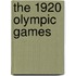 The 1920 Olympic Games