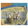 The Colony of Delaware door Jake Miller