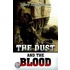 The Dust and the Blood