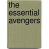 The Essential Avengers door Steve Englehart