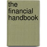 The Financial Handbook door M. McKinney Ph.D.