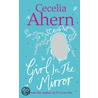 The Girl In The Mirror door Cecelia Ahern