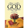 The God Of All Comfort door Willie Mewborn