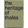 The Heritage of Thales door W.S. Anglin