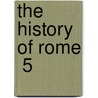 The History Of Rome  5 door Titus Livy