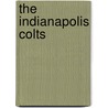 The Indianapolis Colts door Sloan MacRae