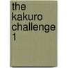 The Kakuro Challenge 1 door Alastair Chisholm