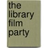 The Library Film Party