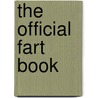 The Official Fart Book by Craig Yoe