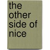 The Other Side Of Nice door Gailanne Grosso