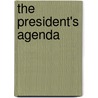 The President's Agenda door Richard J. Light