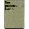 The Professional Touch door Lou Stein