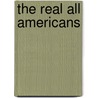 The Real All Americans door Sally Jenkins