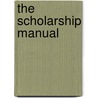 The Scholarship Manual door Sandra Joseph Taylor