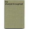 The Shariyat-Ki-Sugmad door Paul Twitchell
