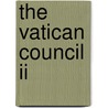 The Vatican Council Ii by Xavier Rynne