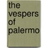 The Vespers Of Palermo