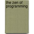 The Zen of Programming