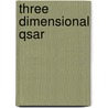 Three Dimensional Qsar by Jean Pierre Doucet