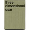 Three Dimensional Qsar door Jean Pierre Doucet