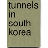 Tunnels in South Korea door Not Available